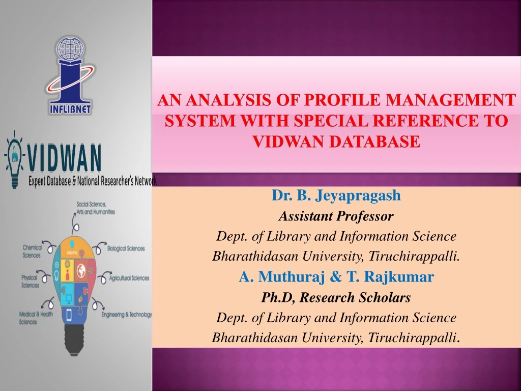 an analysis of profile management system with special reference to vidwan database
