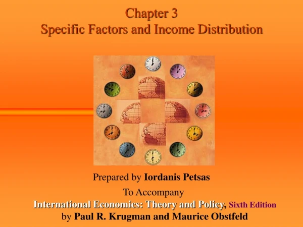 Chapter 3 Specific Factors and Income Distribution