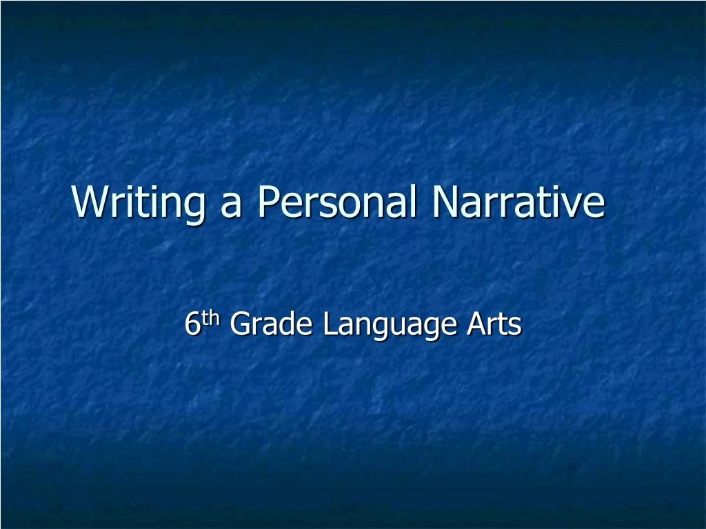 writing a personal narrative