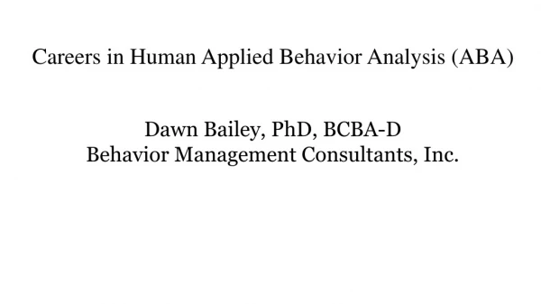 Careers in Human Applied Behavior Analysis (ABA)