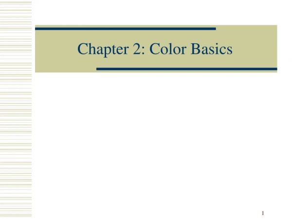 Chapter 2: Color Basics