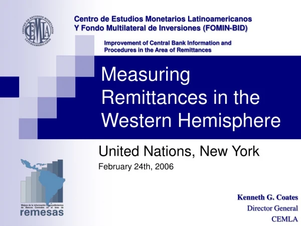 Measuring Remittances in the Western Hemisphere