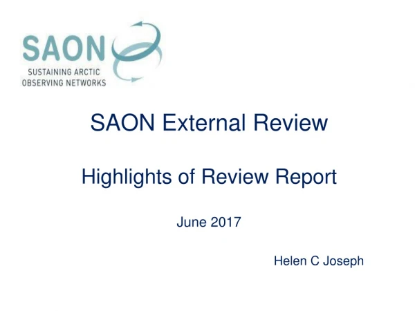 SAON External Review Highlights of Review Report June 2017