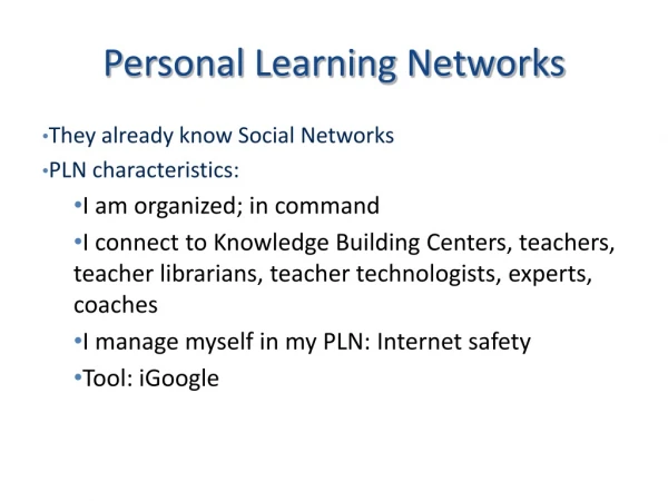 Personal Learning Networks