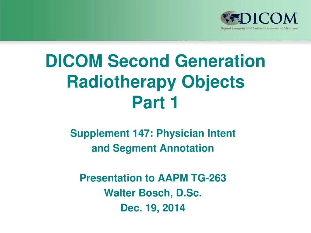 dicom second generation radiotherapy objects part