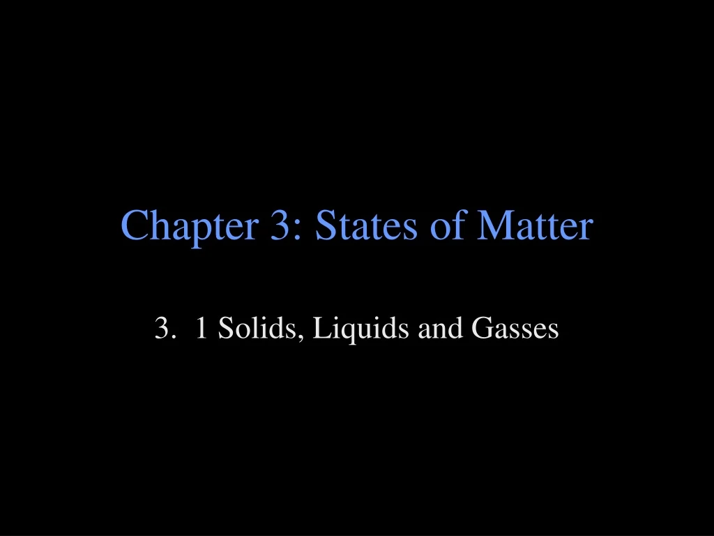 chapter 3 states of matter