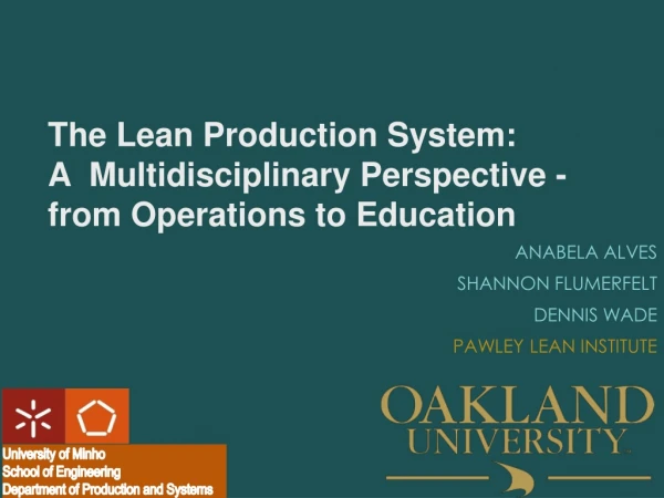 The Lean Production System: A  Multidisciplinary Perspective - from Operations to Education