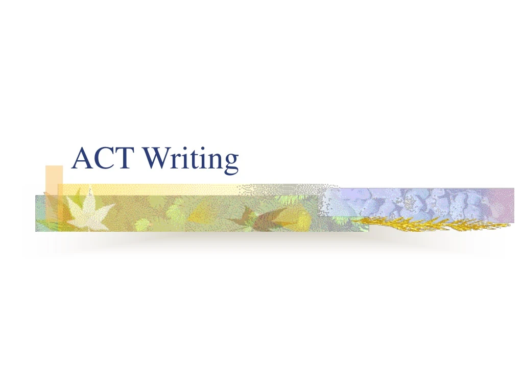 act writing