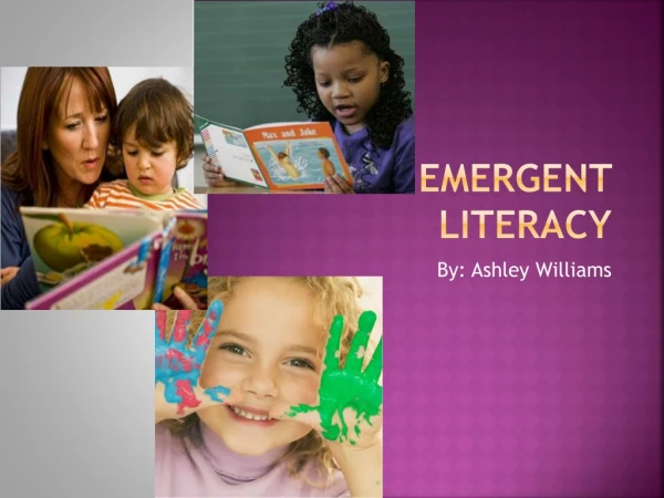 Emergent Literacy