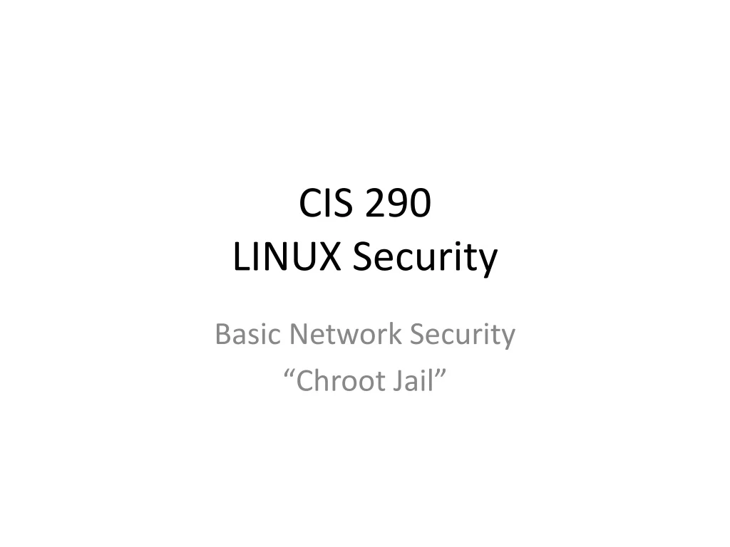 cis 290 linux security