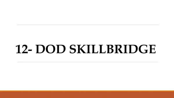 12- DOD SKILLBRIDGE
