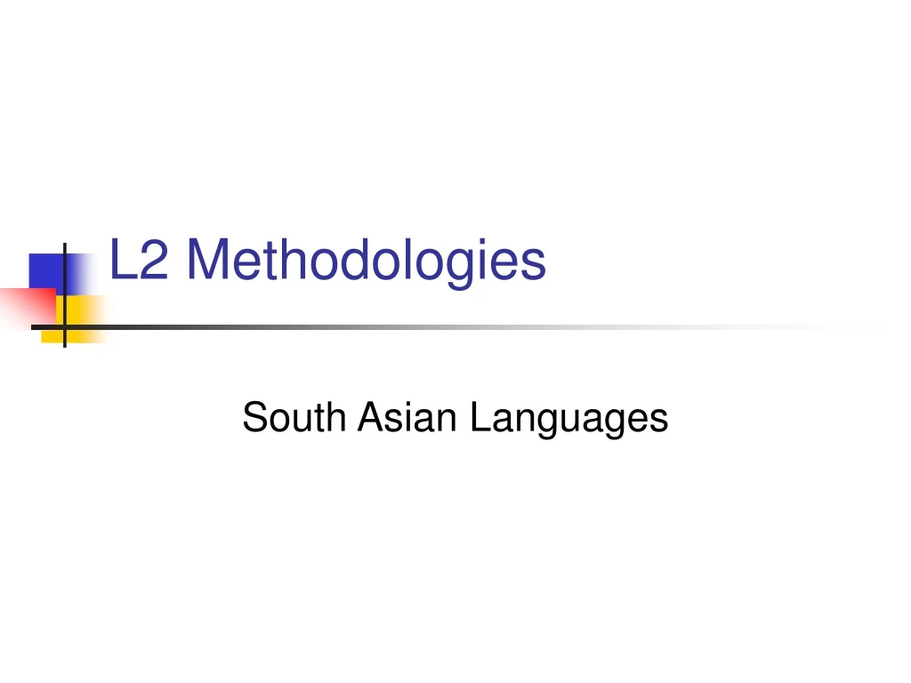 l2 methodologies