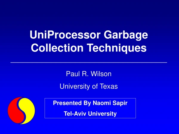 UniProcessor Garbage Collection Techniques