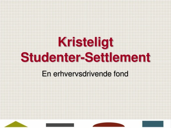 Kristeligt  Studenter-Settlement