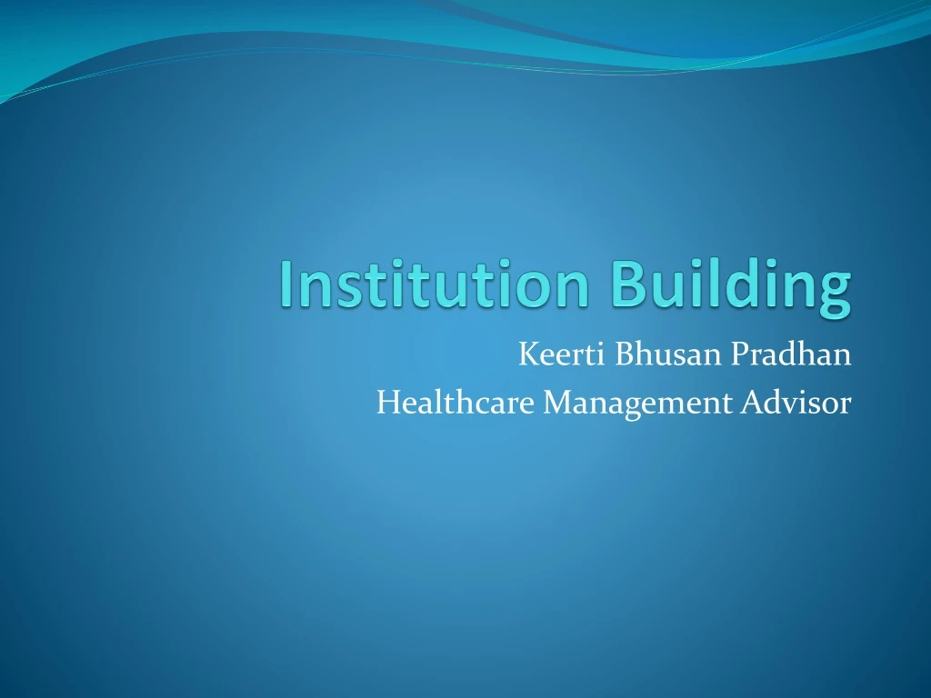 institution building