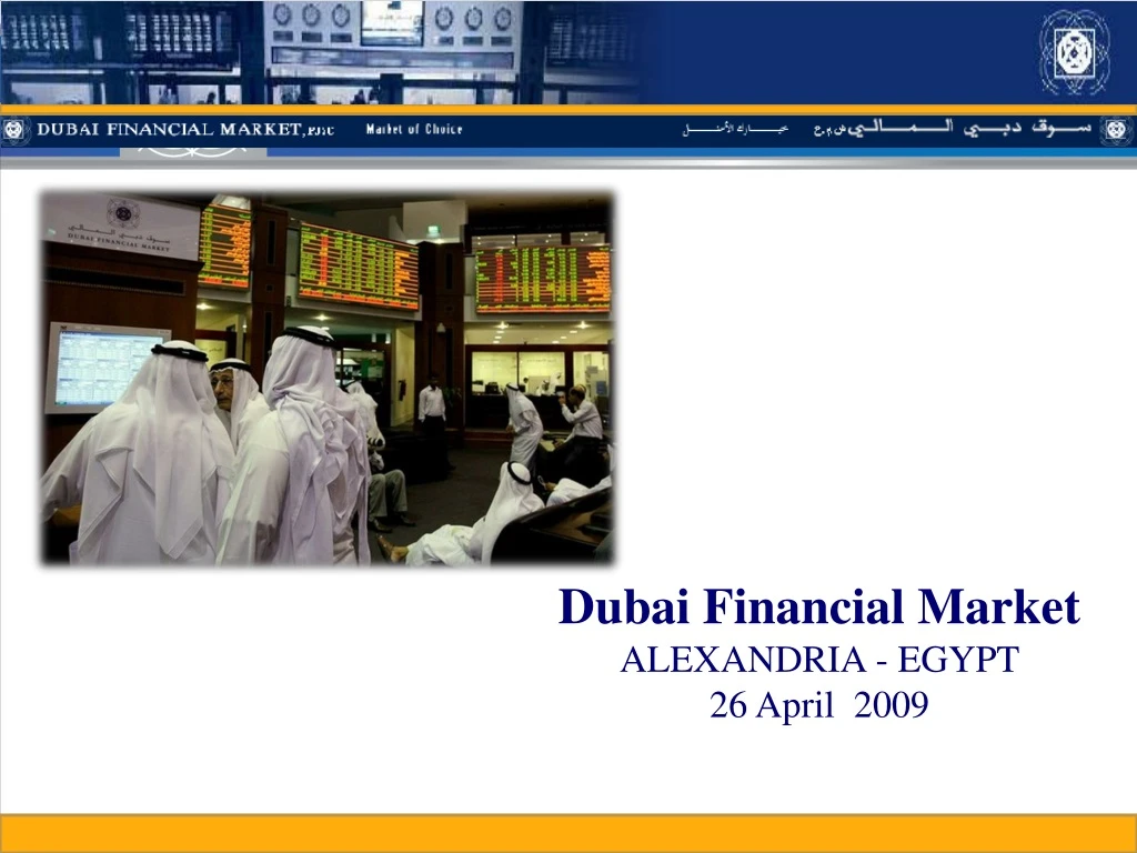 dubai financial market alexandria egypt 26 april