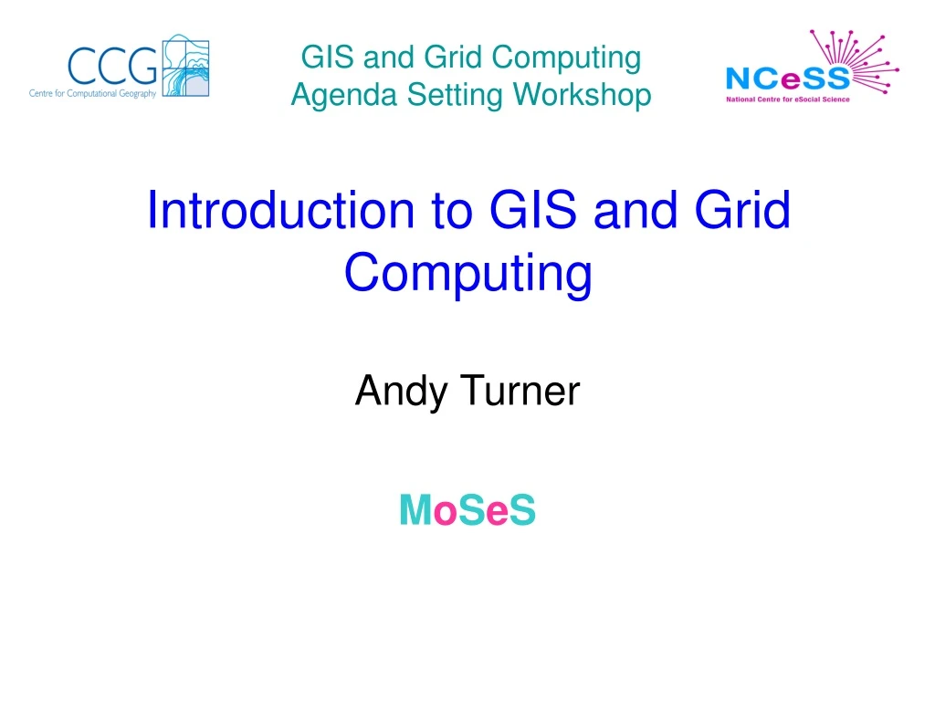 introduction to gis and grid computing