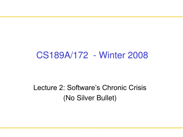 CS189A/172  - Winter 2008