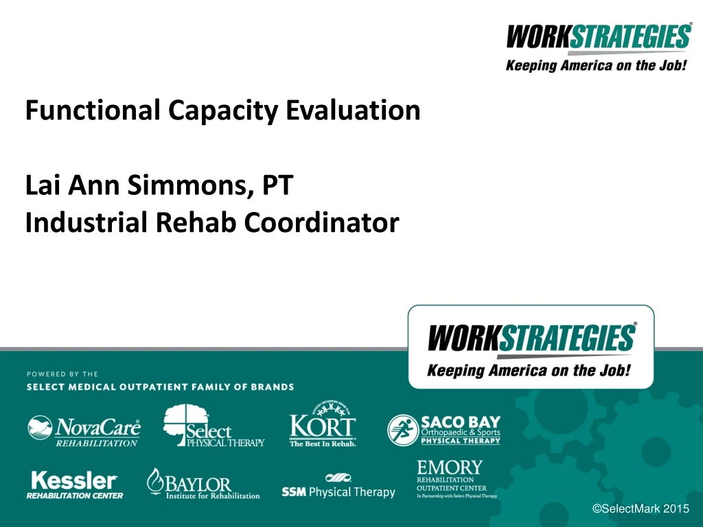 functional capacity evaluation lai ann simmons pt industrial rehab coordinator