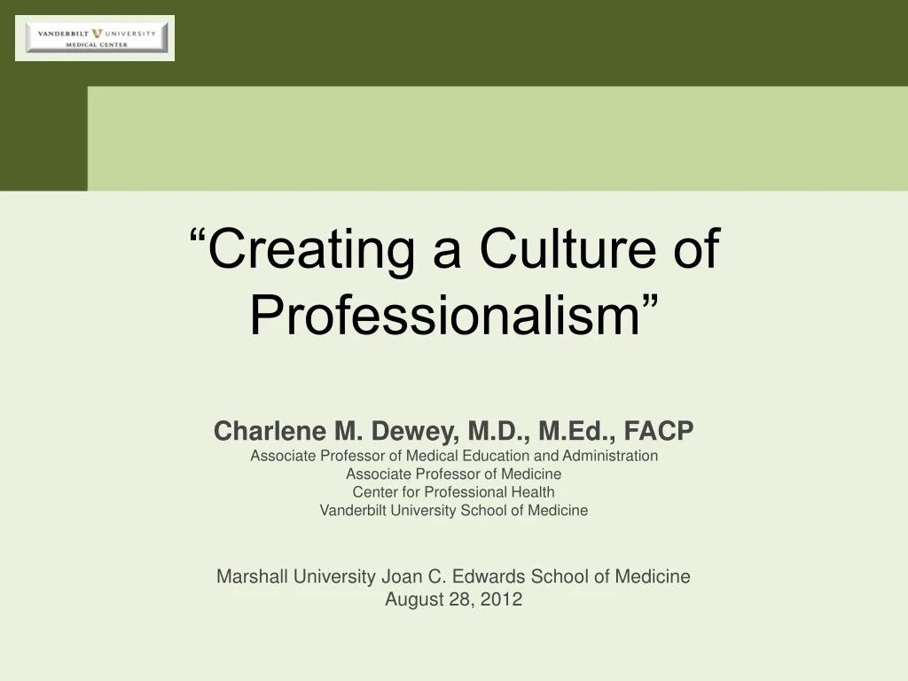 creating a culture of professionalism