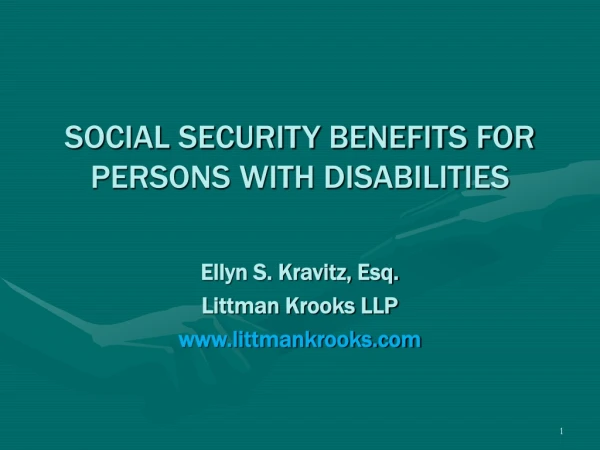 SOCIAL SECURITY BENEFITS FOR PERSONS WITH DISABILITIES