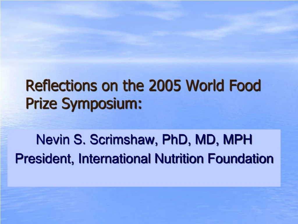 reflections on the 2005 world food prize symposium