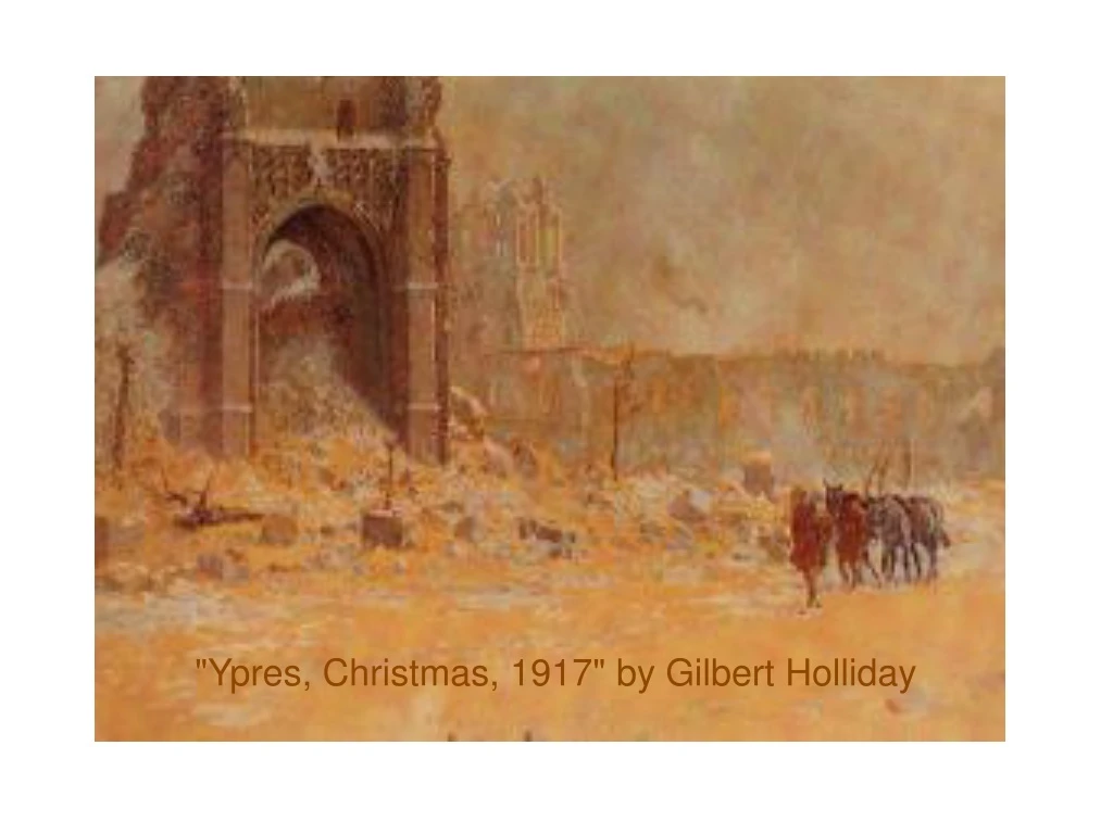 ypres christmas 1917 by gilbert holliday