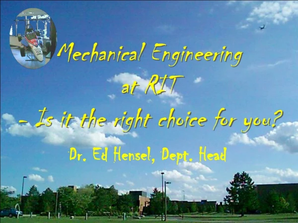 Mechanical Engineering at RIT - Is it the right choice for you?