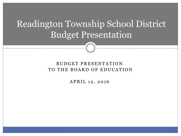 Readington Township School District Budget Presentation