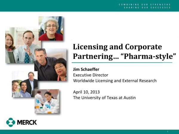 Licensing and Corporate Partnering… “Pharma-style”