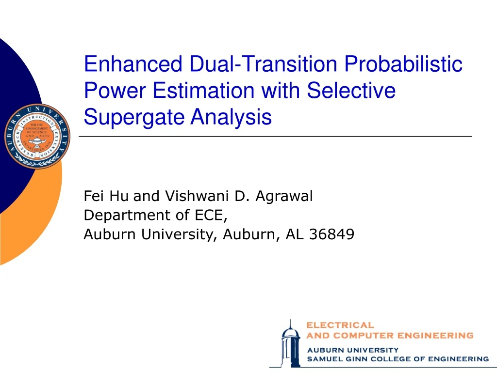 enhanced dual transition probabilistic power estimation with selective supergate analysis