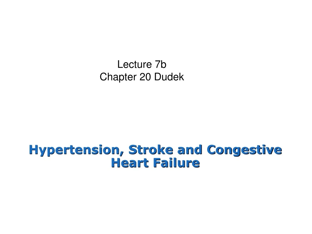 hypertension stroke and congestive heart failure