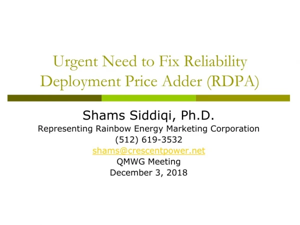 Urgent Need to Fix Reliability Deployment Price Adder (RDPA)
