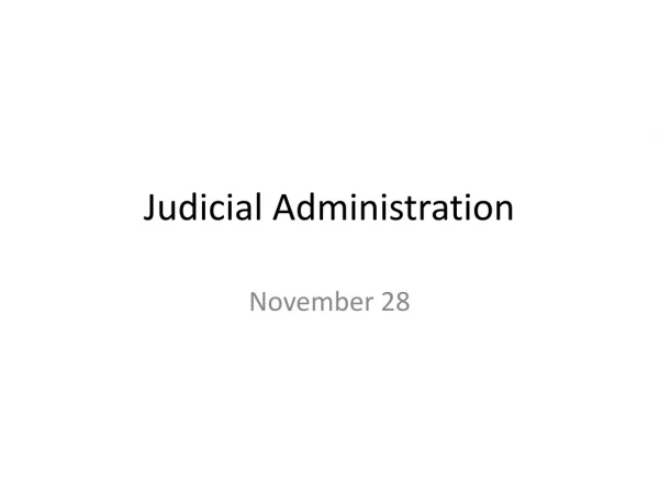 Judicial Administration