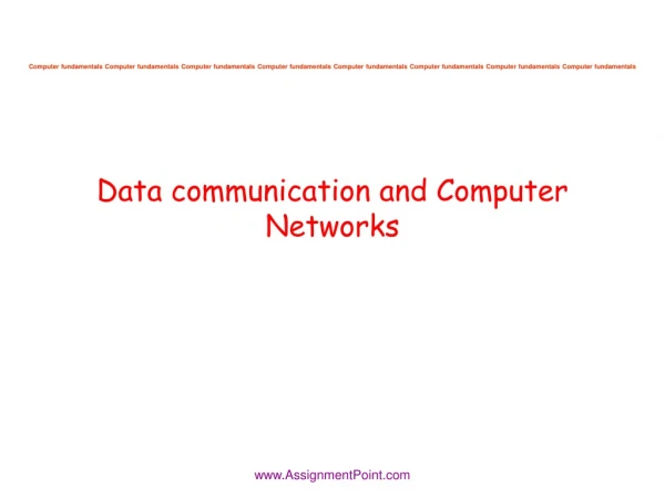 Data communication and Computer Networks