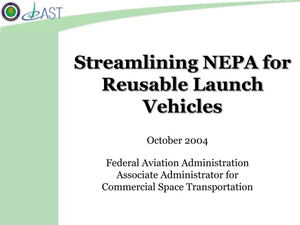 Streamlining NEPA for Reusable Launch Vehicles