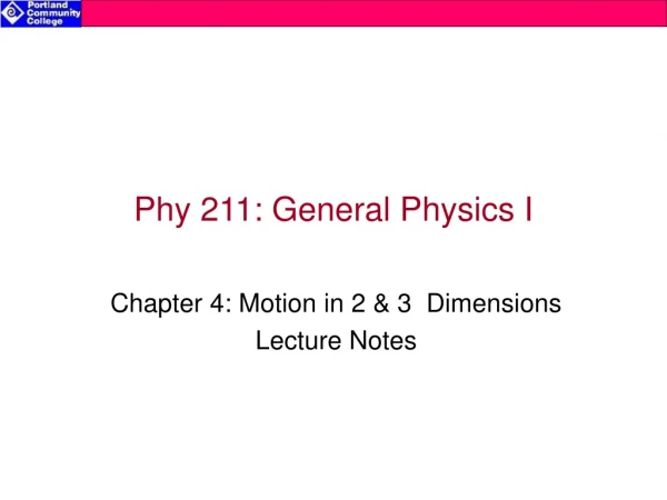 Phy 211: General Physics I