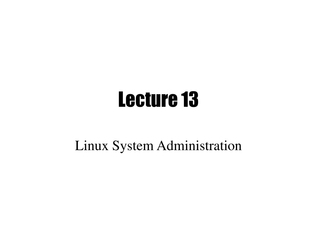 lecture 13