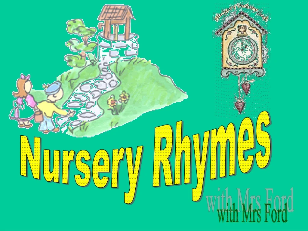 nursery rhymes