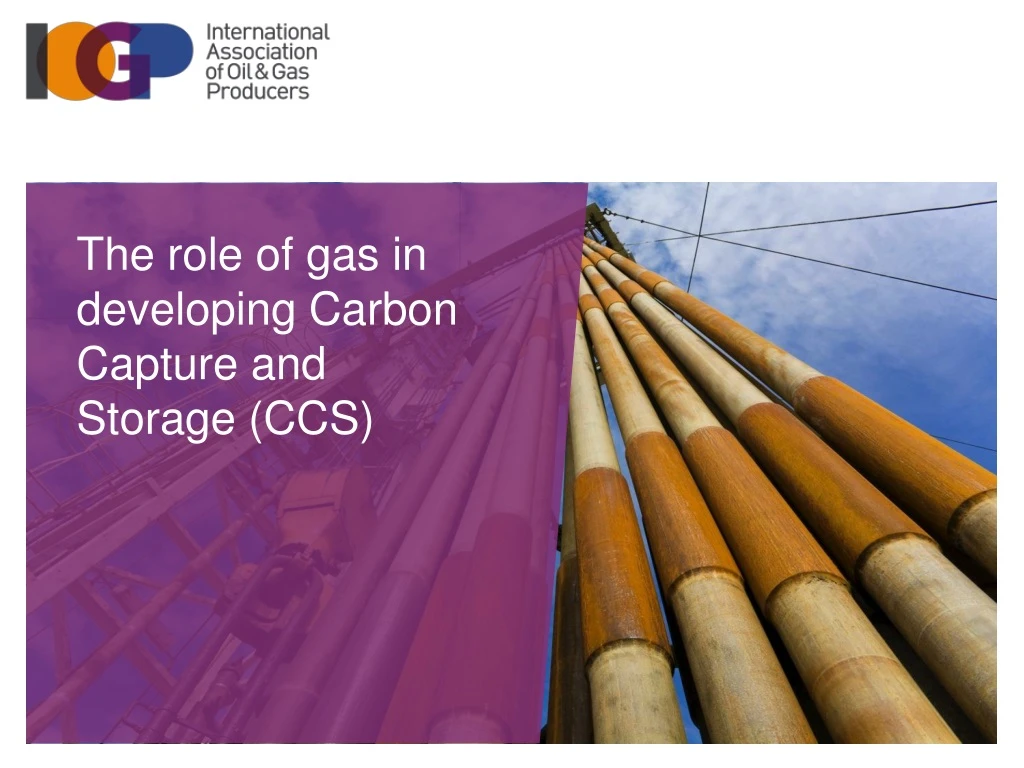 the role of gas in developing carbon capture and storage ccs