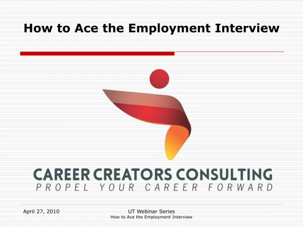 How to Ace the Employment Interview