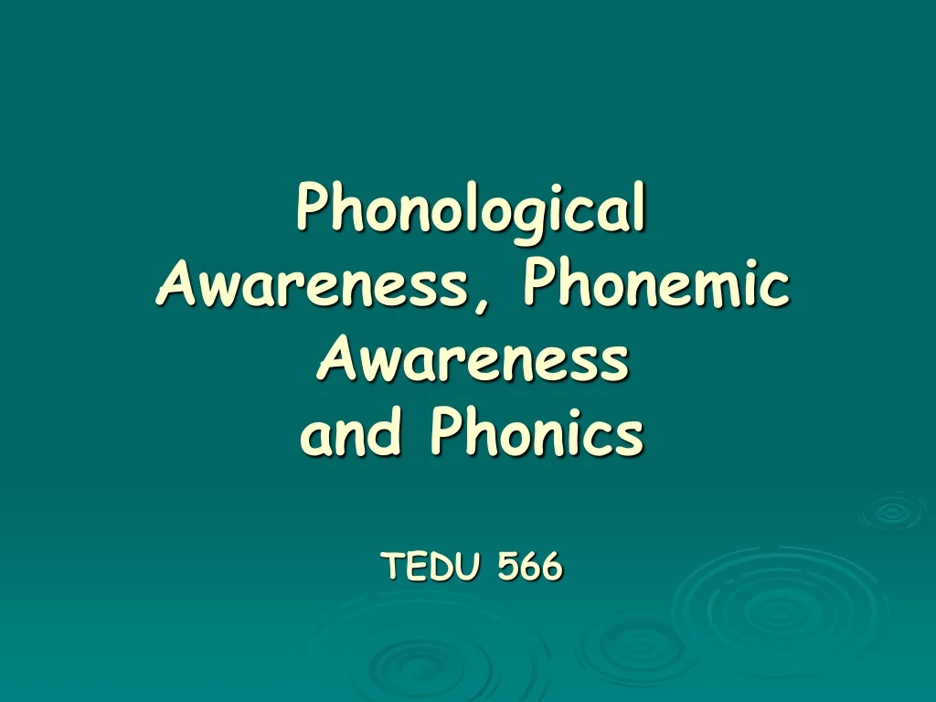 phonological awareness phonemic awareness and phonics tedu 566