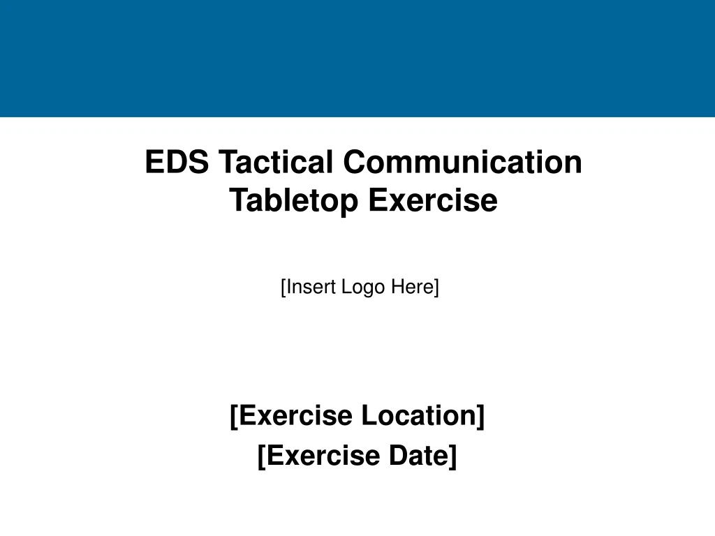 eds tactical communication tabletop exercise