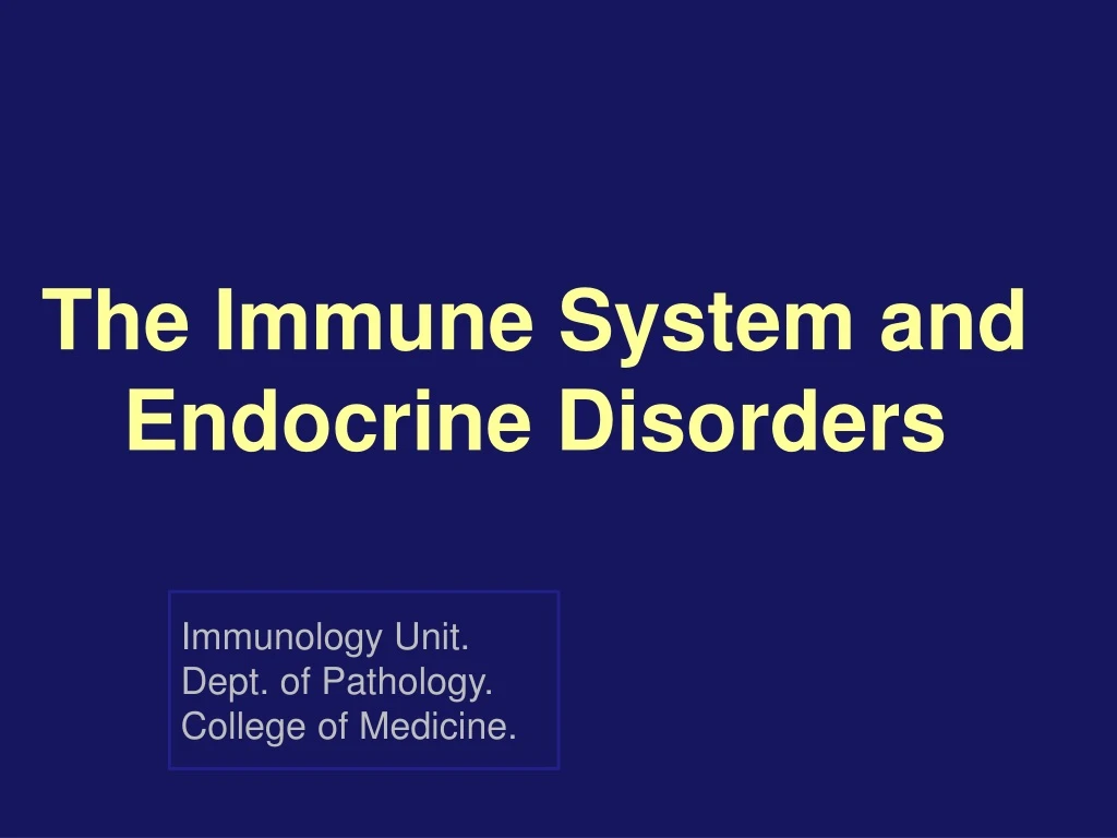 the immune system and endocrine disorders