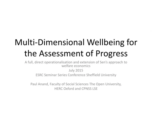 Multi-Dimensional Wellbeing for the Assessment of Progress