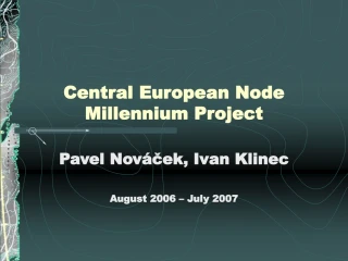 Central European Node Millennium Project