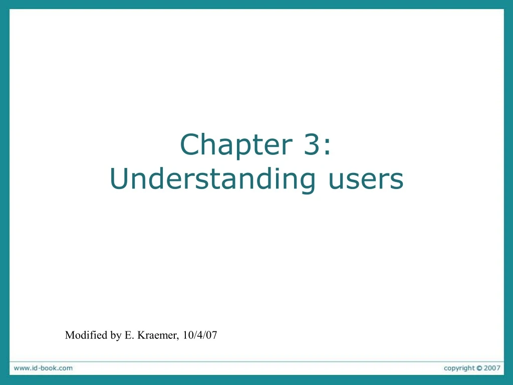 chapter 3 understanding users