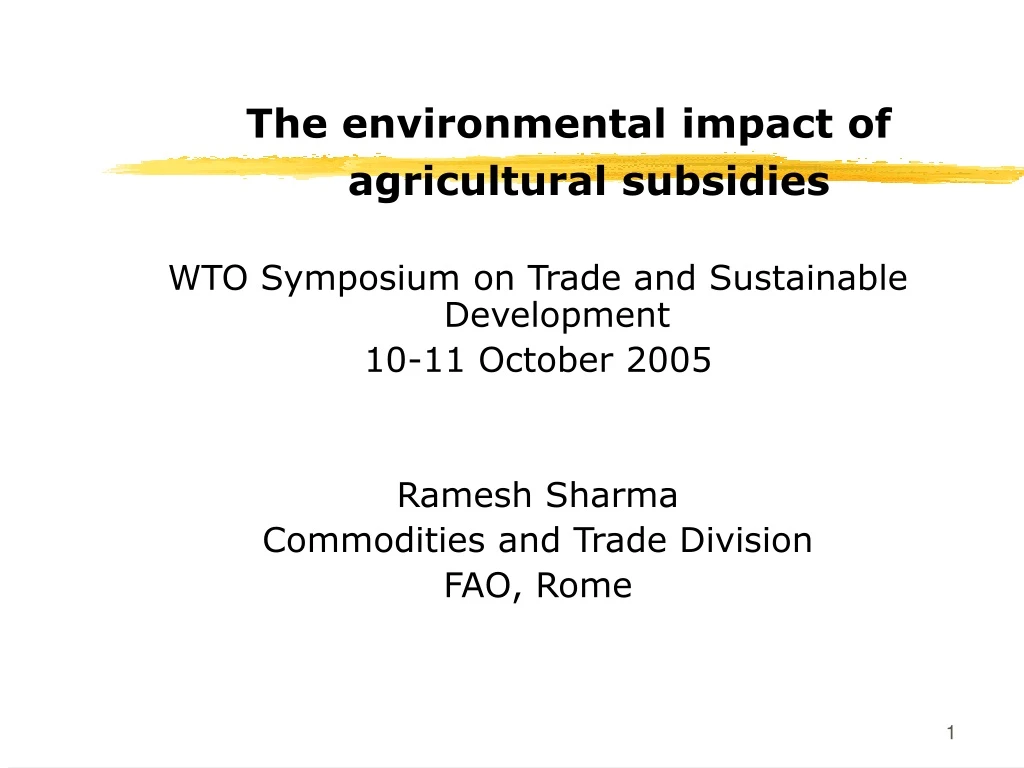 the environmental impact of agricultural subsidies