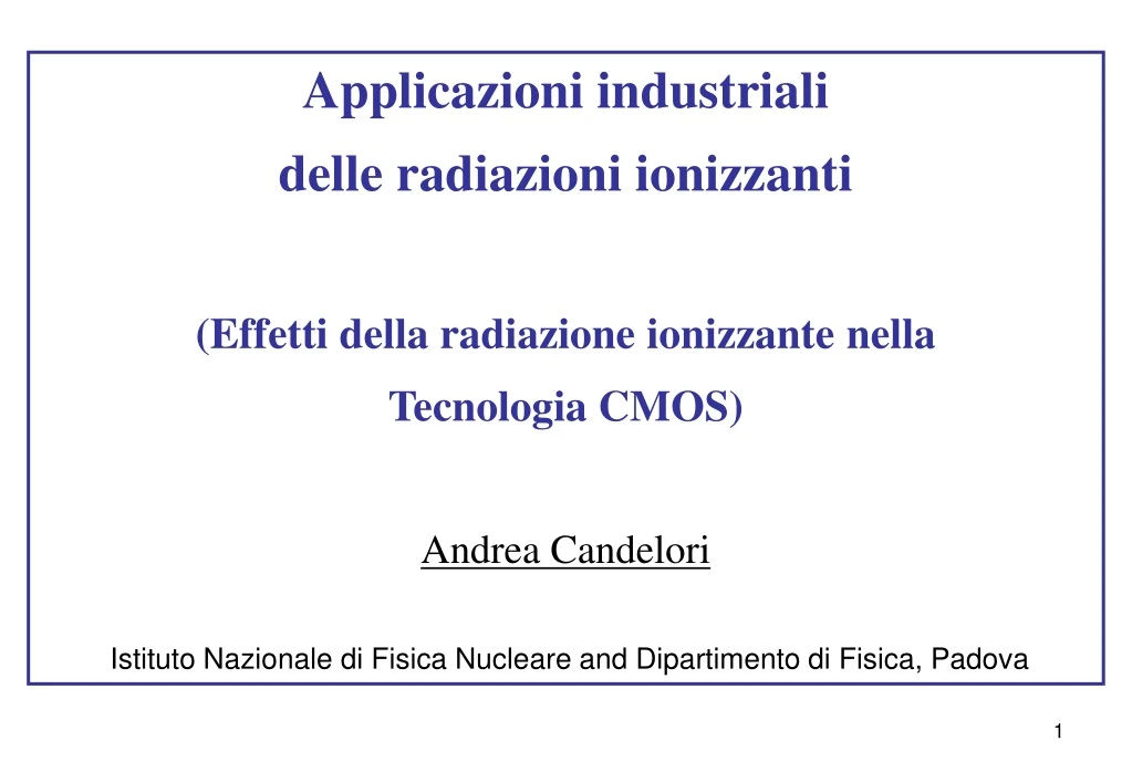 applicazioni industriali delle radiazioni