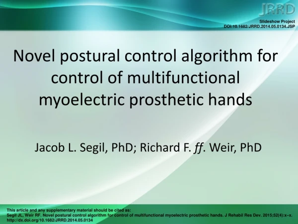 Novel postural control algorithm for control of multifunctional myoelectric prosthetic hands